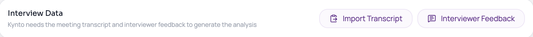 Interview Data with Import Transcript and Interviewer Feedback buttons