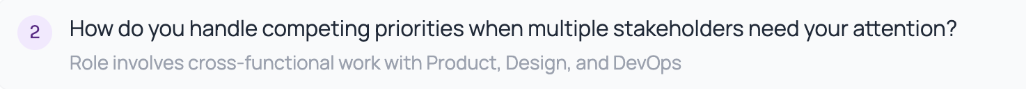 Question — Handle competing priorities with multiple stakeholders